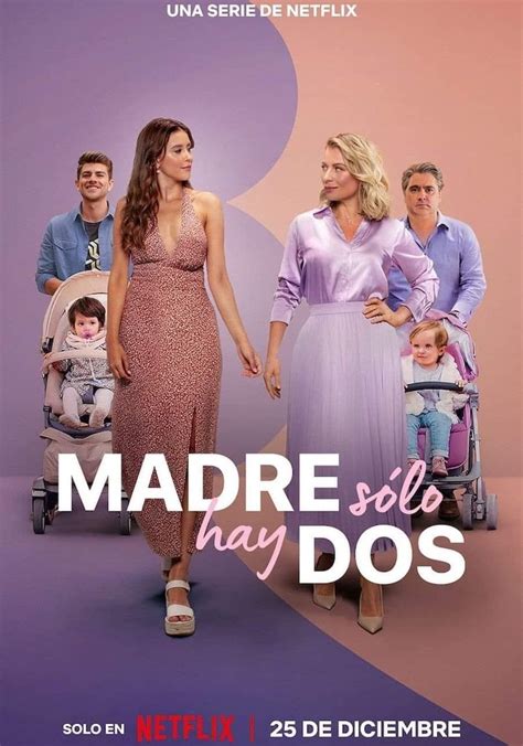 madre solo hay dos ver online|daughter from another mother cast.